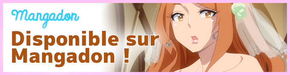 Disponilbe sur Mangadon !